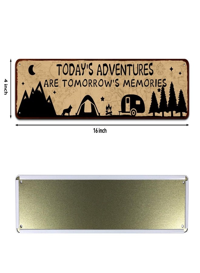 SOYAVE Rustic Camper Metal Tin Decor Sign 4" by 16", Home RV Camper Accessories Wall Décor Gift Idea for Friend Family Motorhomes/Farmhouse RV Camping-Today's Adventures - Image 2
